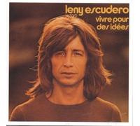 Escudero, Leny - Vivre Pour Des Idees