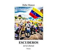 Escuderos de la libertad. Ediz. spagnola e italiana