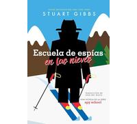 Escuela de espías en las nieves/ Spy Ski School