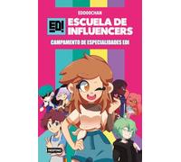 Escuela de Influencers 1. Campamento de Especialidades EDI