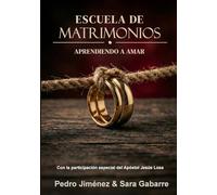 Escuela de matrimonios: Aprendiendo a amar