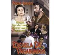 Escuela De Vagabundos