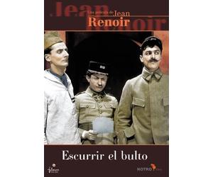 Escurrir El Bulto (Tire Au Flanc)