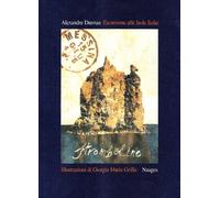 Escursione alle Isole Eolie. Ediz. illustrata