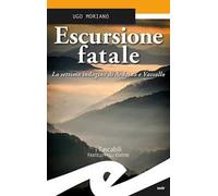 Escursione fatale. La settima indagine di Ardoino e Vassallo