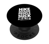 Escursione perché le persone succhiano umorismo divertente escursionismo PopSockets PopGrip Adesivo