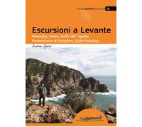 Escursioni a Levante. Moneglia, Sestri, Golfo del Tigullio, promontorio di Portofino, Golfo Paradiso