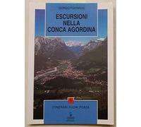 Escursioni ad Agordo e nella Conca Agordina