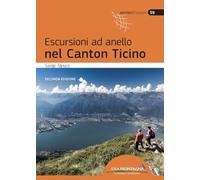 Libri Sergio Papucci - Escursioni Ad Anello Nel Canton Ticino