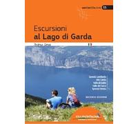 Escursioni al Lago di Garda - [Idea Montagna]