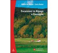 Escursioni. Alpago e Cansiglio