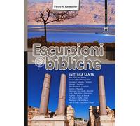 Escursioni bibliche in Terra Santa