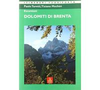 Escursioni. Dolomiti di Brenta