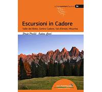 Escursioni in Cadore. Valle del Boite, centro Cadore, Val d'Ansiei, Misurina
