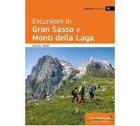 ESCURSIONI IN GRAN SASSO E MONTI DELLA LAGA - ARDITO STEFANO - Idea Montagna