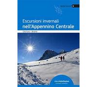 Escursioni invernali nell'appennino centrale