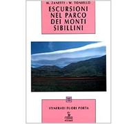 Escursioni nel parco dei monti Sibillini - Zanetti Michele, Toniello Vladimiro