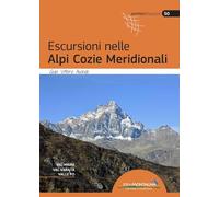Escursioni nelle Alpi Cozie Meridionali. Val Maira, Val Varaita, Valle Po....