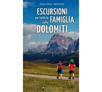 Escursioni per tutta la famiglia sulle Dolomiti