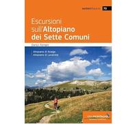 Escursioni sull’Altopiano dei Sette Comuni - Altopiano di Asiago, Altopiano di Lavarone