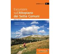Escursioni sull'Altopiano dei Sette Comuni