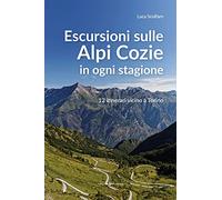 Escursioni sulle Alpi Cozie in ogni stagione. 12 itinerari vicino a Torino