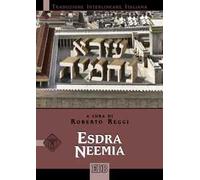 Esdra Neemia. Versione interlineare in italiano