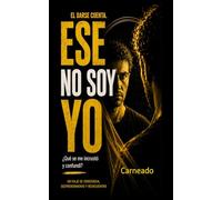 “Ese no soy yo”