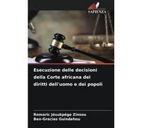 Esecuzione delle decisioni della Corte africana dei diritti dell'uomo e dei popoli