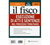 Esecuzione di atti e sentenze nel processo tributario