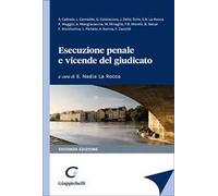 Esecuzione penale e vicende del giudicato