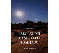 Esegesi del Vangelo di Tommaso