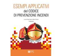 Libri Esempi Applicativi Del Codice Di Prevenzione Incendi