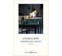 Esemplari umani [Paperback] [May 27, 2025] Leite, Juliana and Barca, Vincenzo
