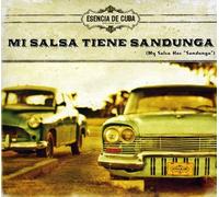 Esencia De Cuba - Mi Salsa Tiene Sandunga (My Salsa Has Sandunga)