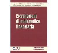 Esercitazioni di matematica finanziaria. Con CD-ROM
