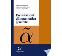 Esercitazioni di matematica generale - 2024 - Giappichelli