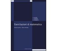 Esercitazioni di matematica. Vol. 1-2 - Alvino Angelo, Carbone Luciano, Tr...