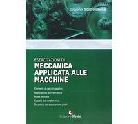 Esercitazioni di meccanica applicata alle macchine