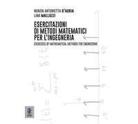 Esercitazioni di metodi matematici per l'ingegneria-Exercises of mathematical methods for engineering. Ediz. bilingue