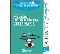 Esercitest. Con CD-ROM. Vol. 2: Eserciziario commentato per i test di ammissione a medicina, odontoiatria, veterinaria.