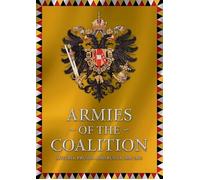 Eserciti Della Coalizione - Austria, Russia E Prussia - Grandi Battaglie