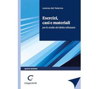 Esercizi, casi e materiali per lo studio del diritto tributario
