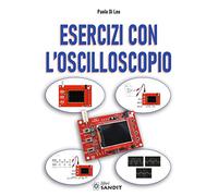 Esercizi con l'oscilloscopio