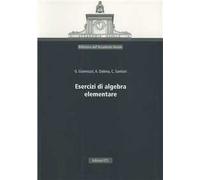 Esercizi di algebra elementare