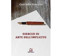 Esercizi di arte dell'implicito