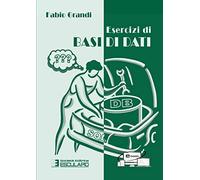 Esercizi di Basi di Dati