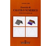 Esercizi di calcolo numerico svolti in Matlab