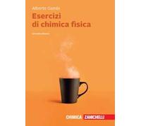 Esercizi di chimica fisica. Con e-book