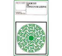 Libri Mouni Sadhu - Esercizi Di Concentrazione